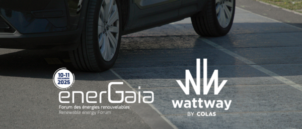 Wattway nimmt an der EnerGaïa 2025 teil
